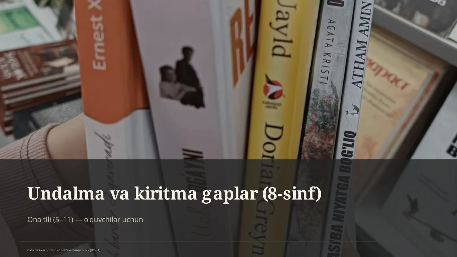 Undalma va kiritma gaplar (8-sinf)