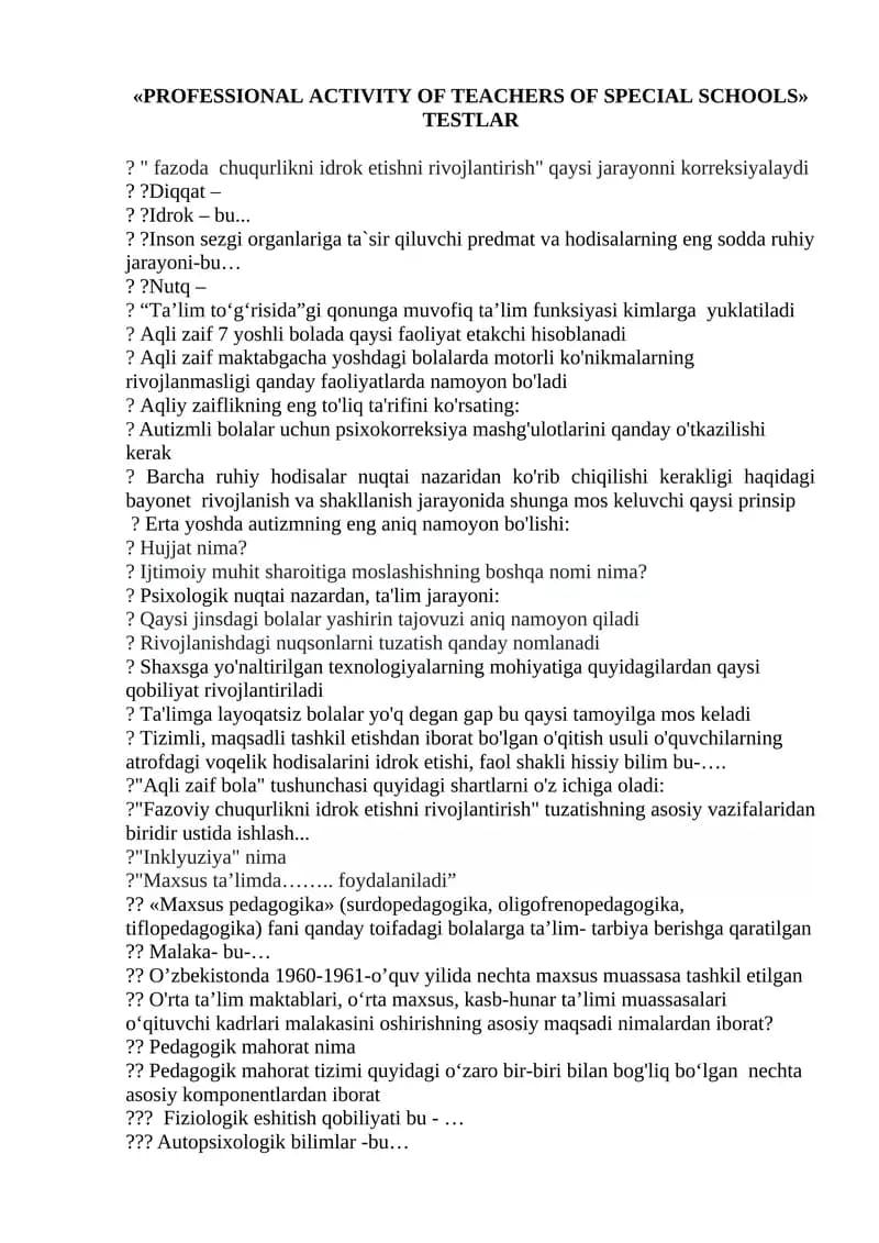 PROFESSIONAL ACTIVITY OF TEACHERS OF SPECIAL SCHOOLS" TESTLAR?