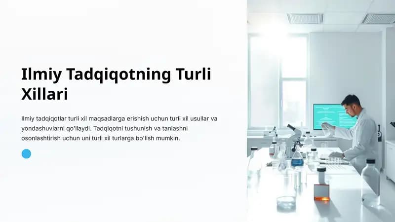 Ilmiy Tadqiqotning Turli Xillari