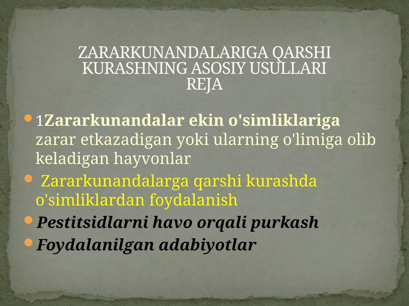 Zararkunandalar ekin o'simliklarigazarar etkazadigan yoki ularning o'limiga olib keladigan hayvonlar