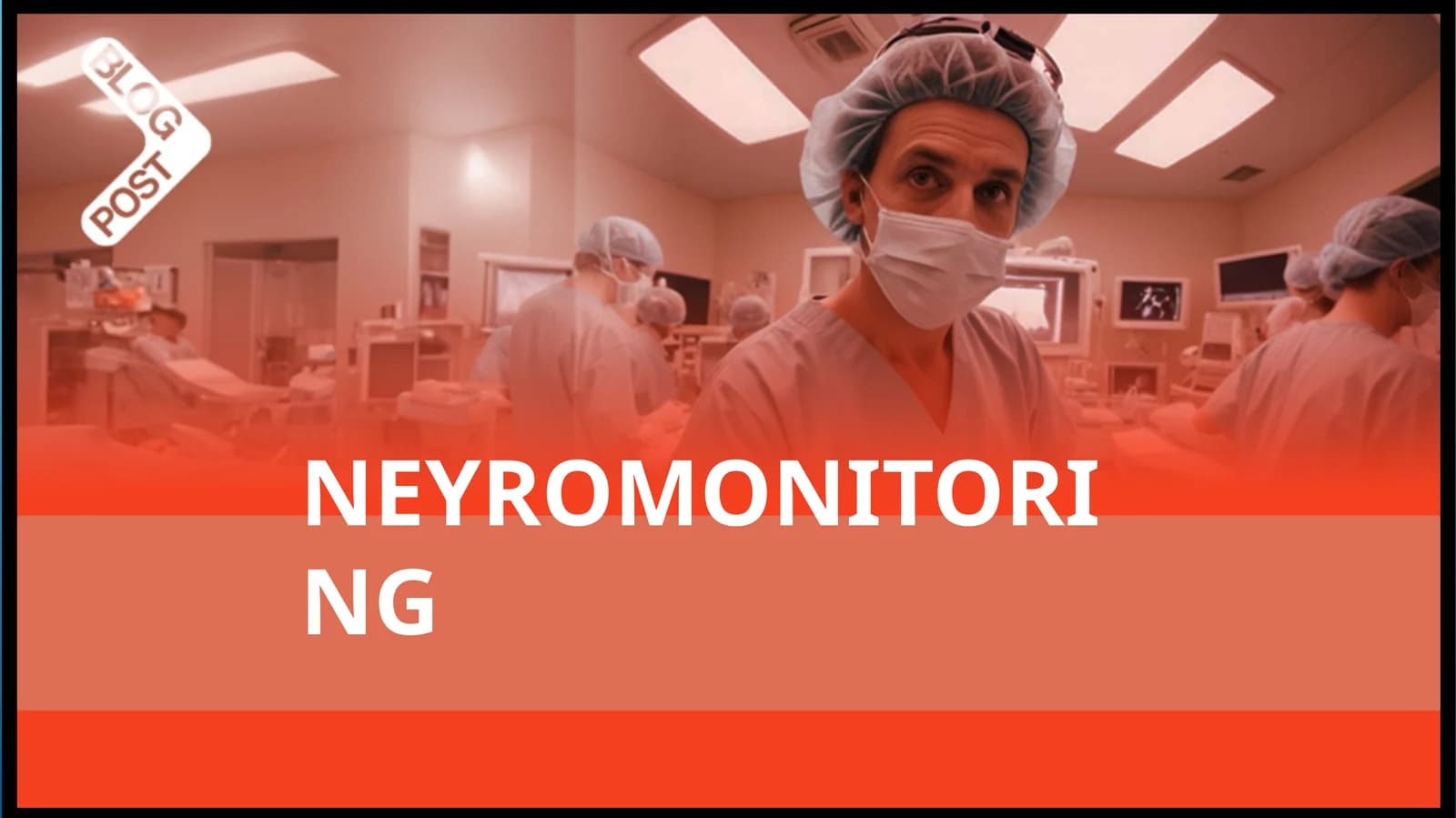 Neyromonitoring
