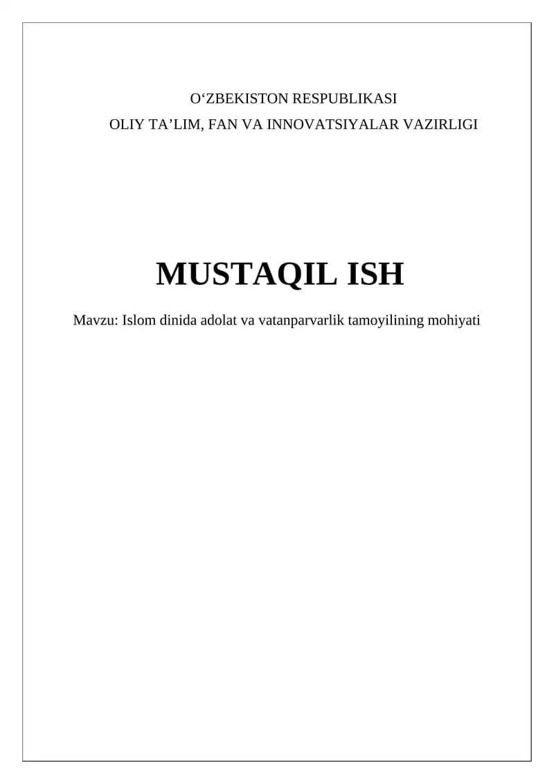 Islomda adolat va vatanparvarlik tamoyilining mohiyati