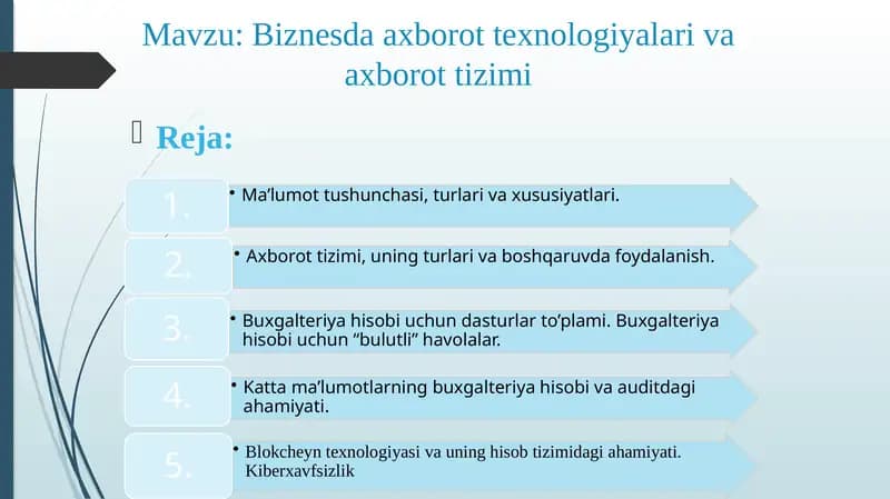 Biznesda axborot texnologiyalari va axborot tizimi