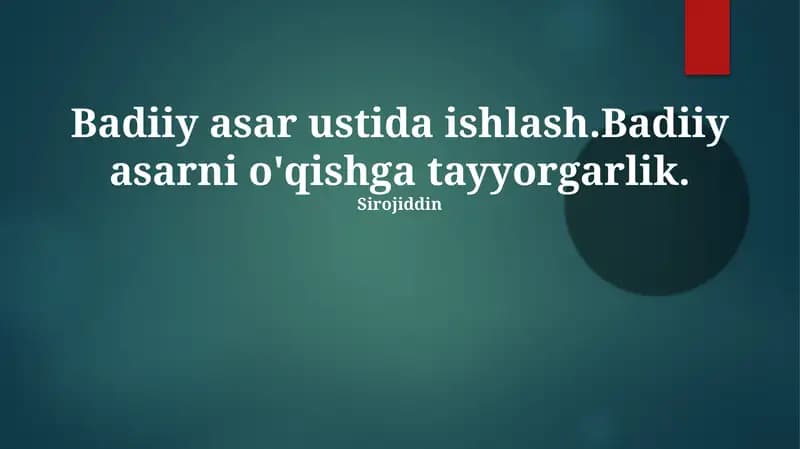 Adabiy asar ustida ishlash