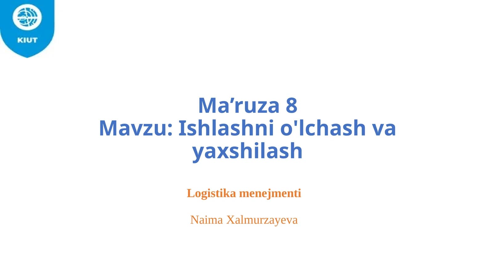 Ishlashni o'lchash va yaxshilash