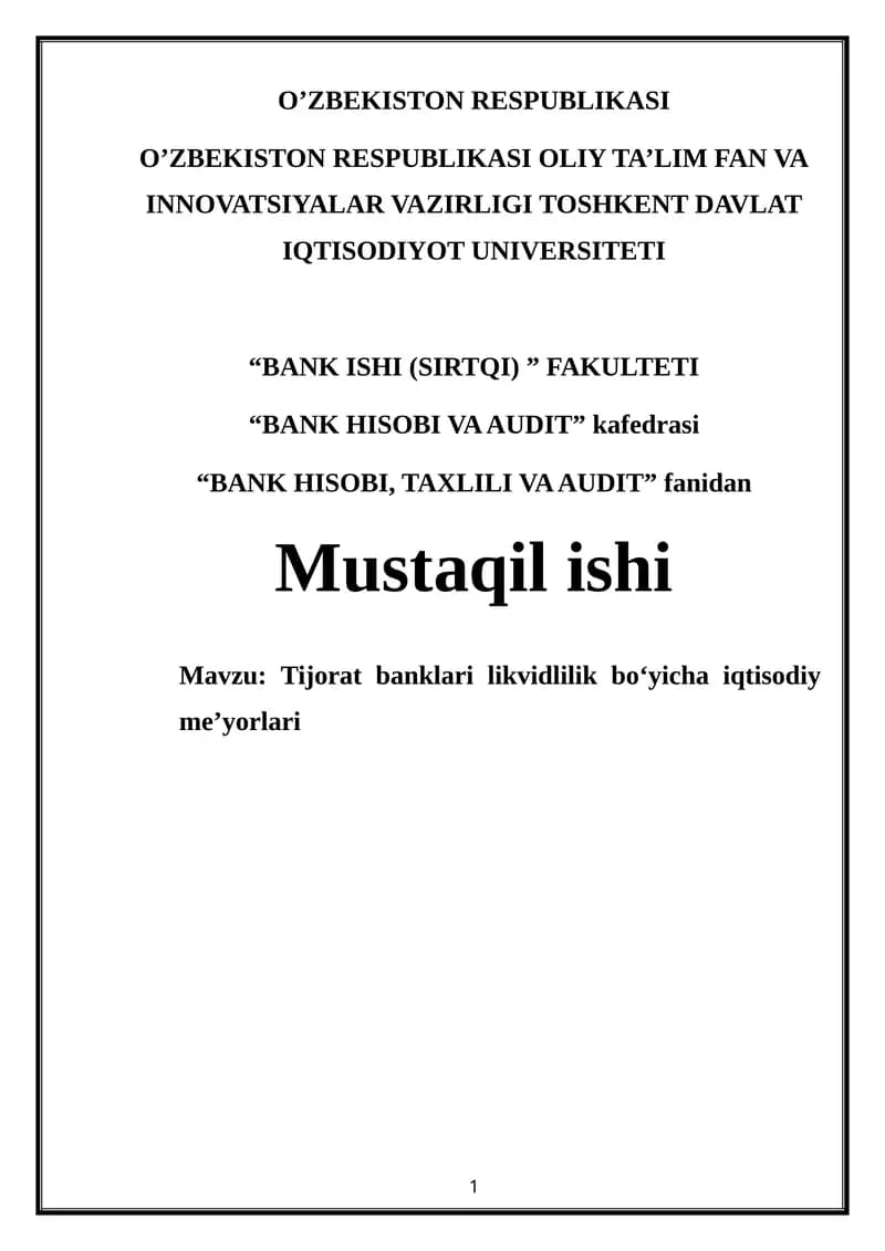 Tijorat banklari likvidlilik bo‘yicha iqtisodiy me’yorlari