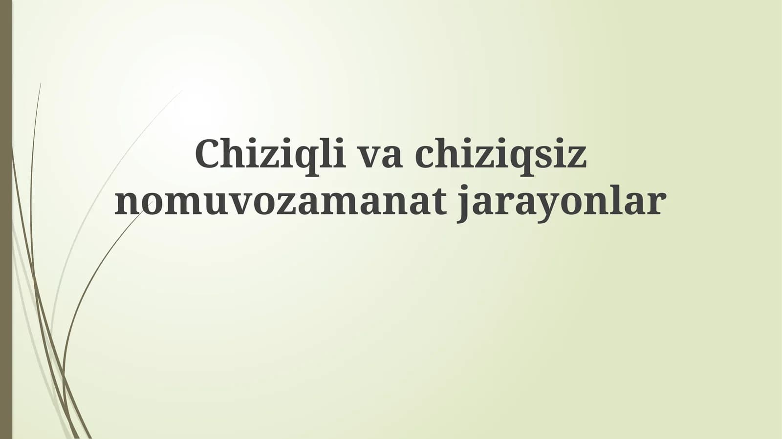 Chiziqli va chiziqsiz qaytmas jarayonlar termodinamikasining rivojlanishiga kirish