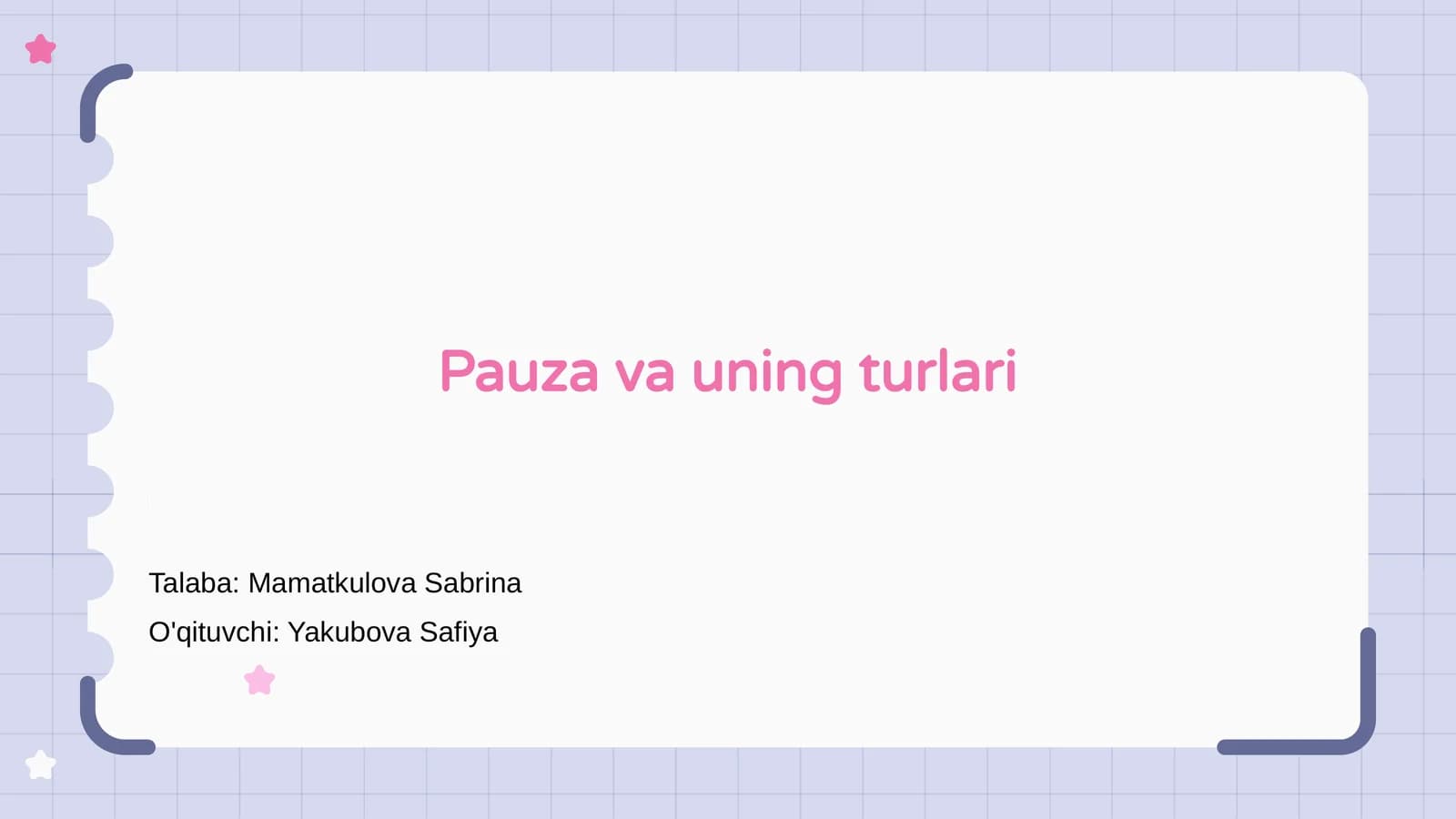 Pauza va uning turlari