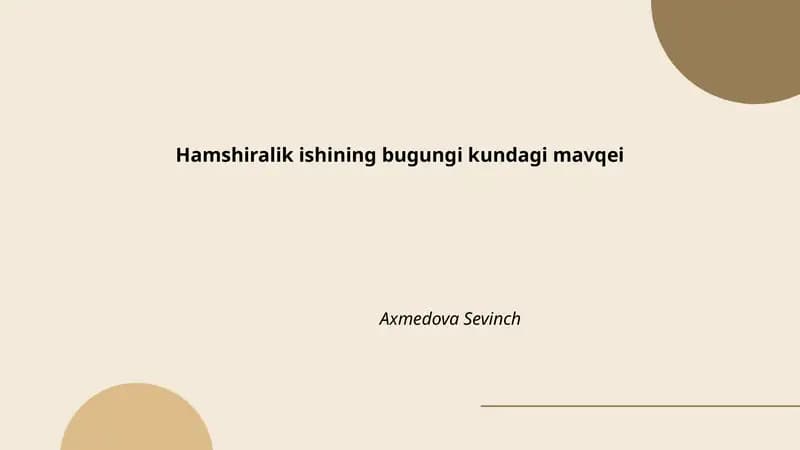 Hamshiralik ishining bugungi kundagi roli va ahamiyati