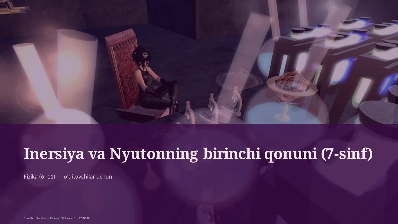 Inersiya va Nyutonning birinchi qonuni (7-sinf)