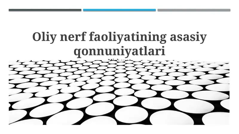 Oliy nerf faoliyatining asasiy qonnuniyatlari
