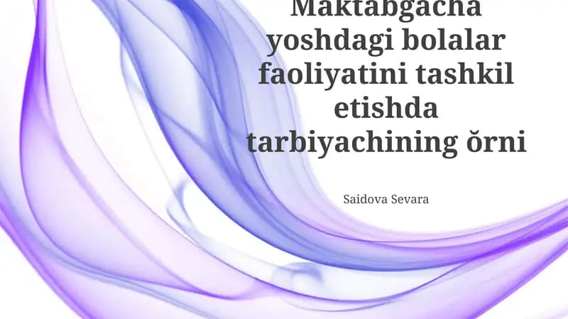 Maktabgacha yoshdagi bolalar faoliyatini tashkil etishda tarbiyachining ŏrni