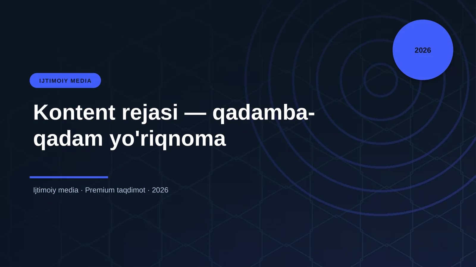 Kontent rejasi — qadamba-qadam yo'riqnoma