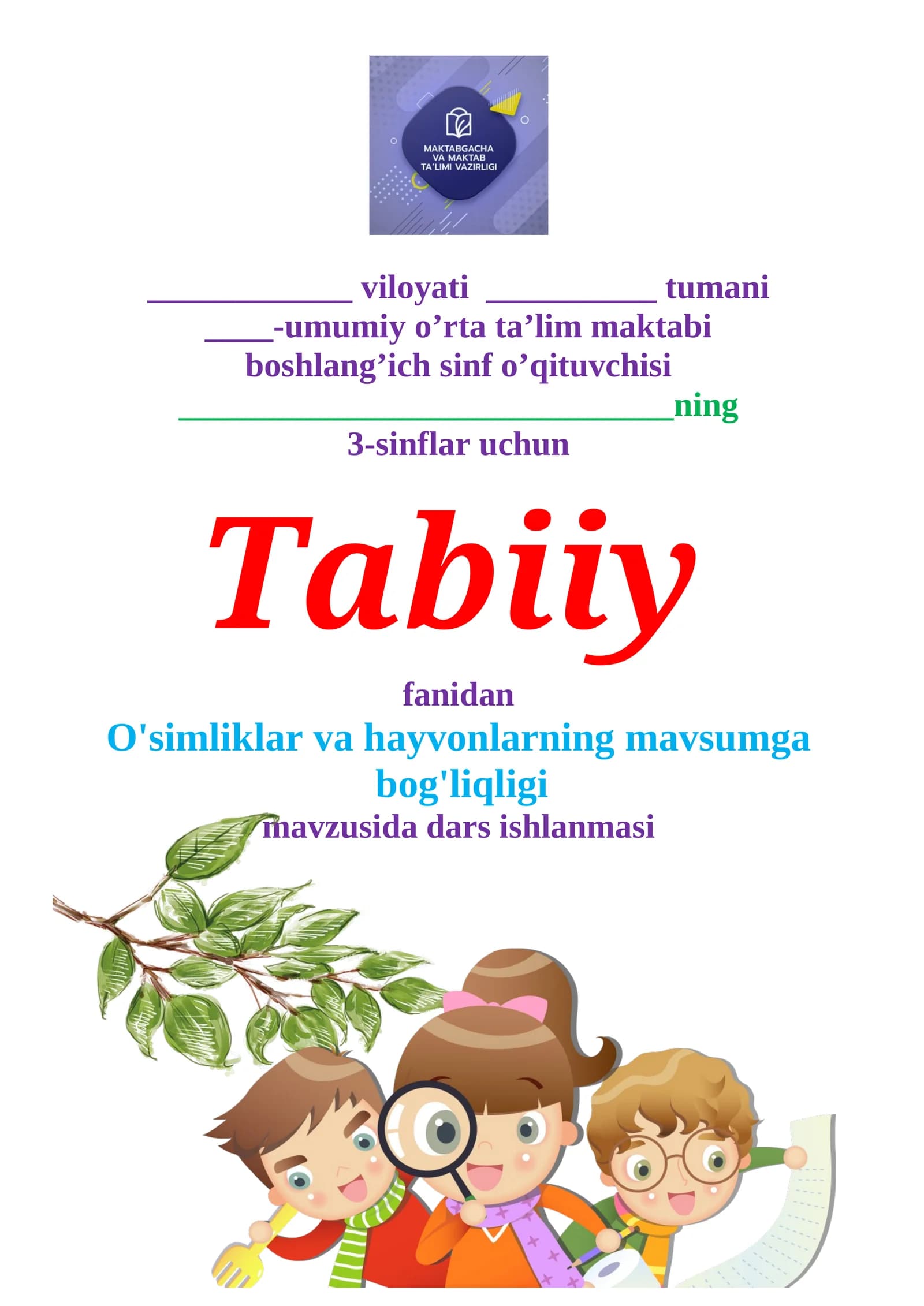 3-sinf Tabiiy fan O'simliklar va hayvonlarning mavsumga bog'liqligi