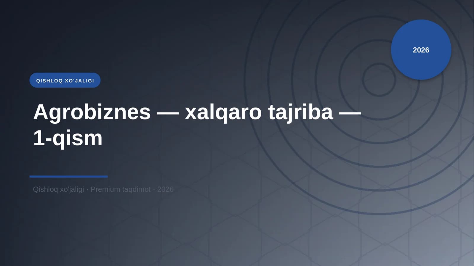 Agrobiznes - xalqaro tajriba - 1-qism