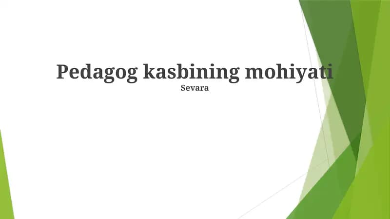Pedagog kasbining mohiyati