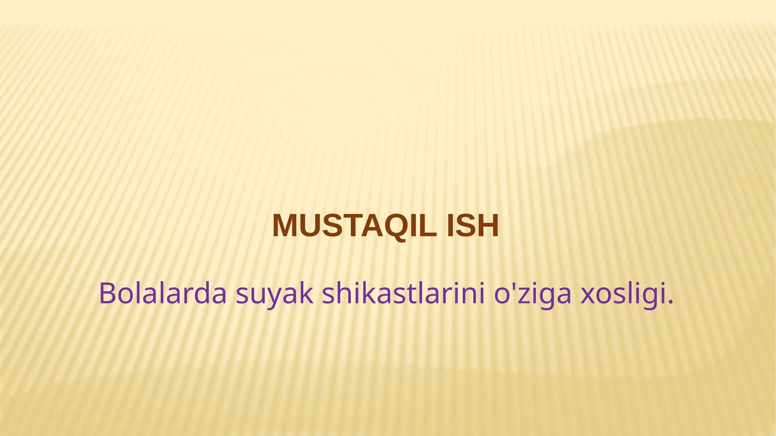 Bolalarda suyak shikastlarini o'ziga xosligi