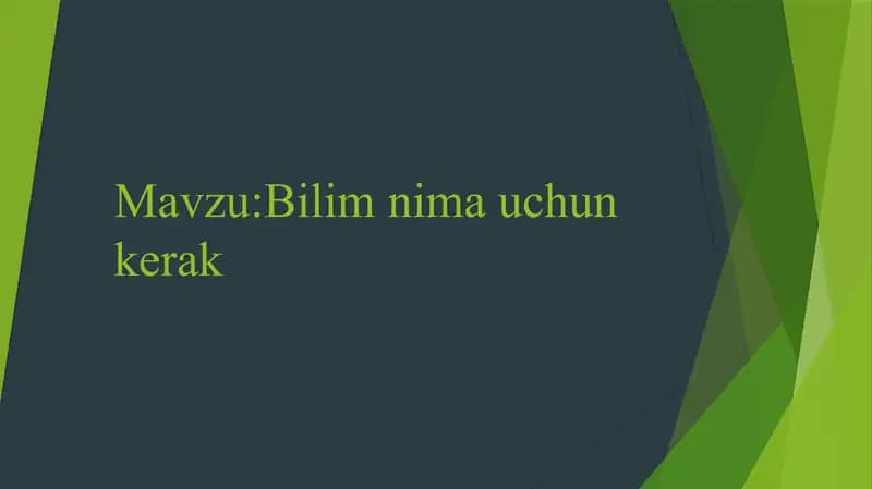 Bilim nima uchun kerak