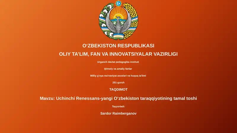 Uchinchi Renessans-yangi Oʻzbekiston taraqqiyotining tamal toshi
