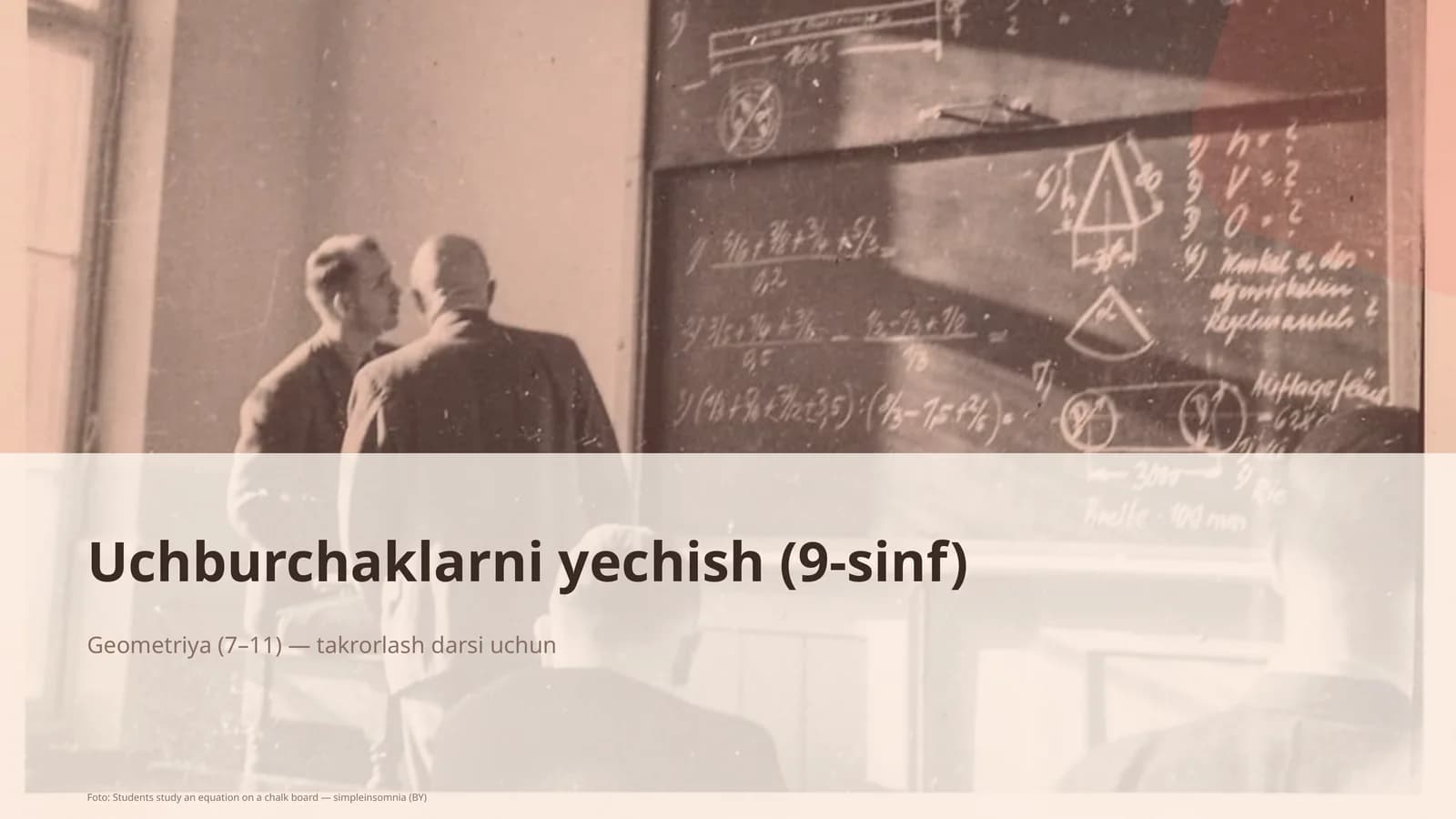 Uchburchaklarni yechish (9-sinf)