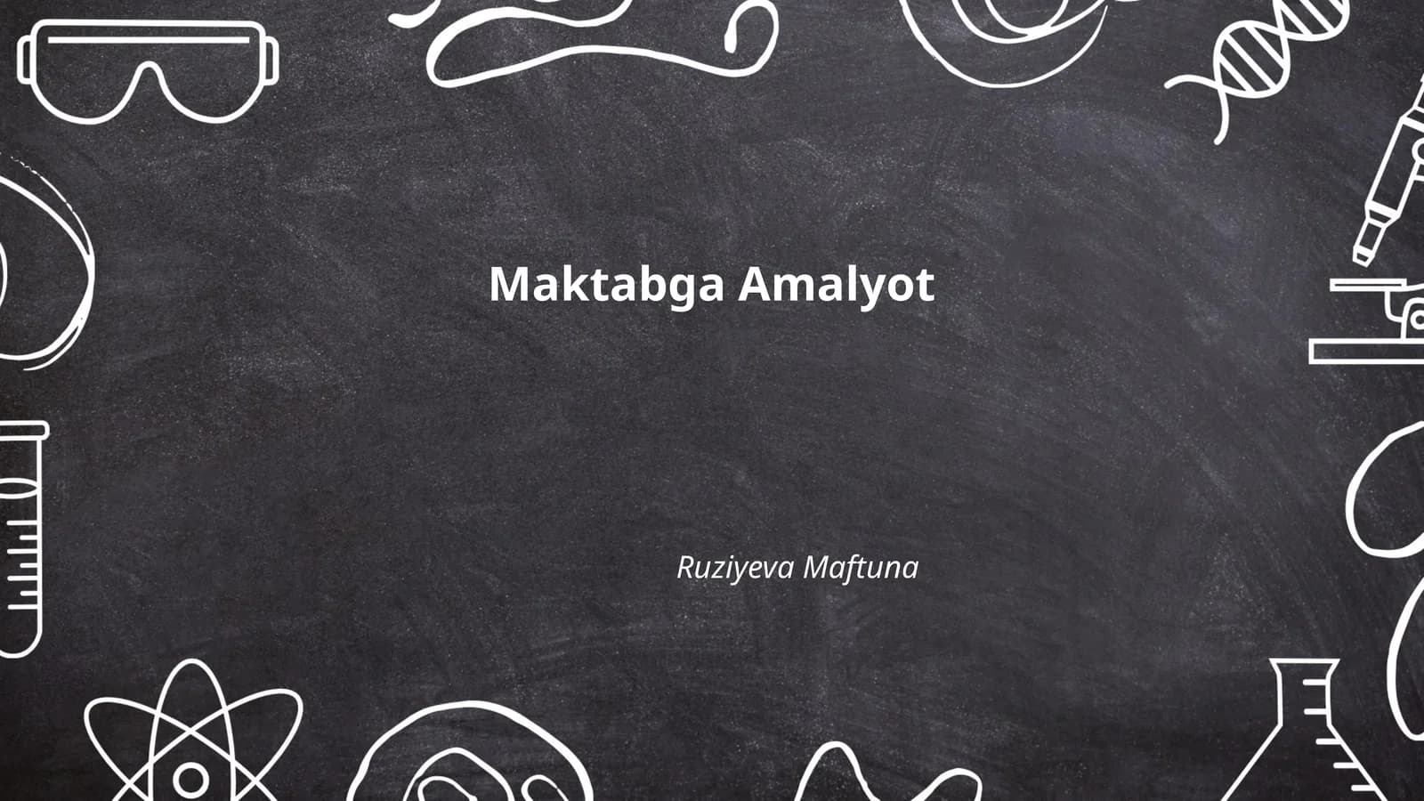 Maktabga Amalyot: O'qituvchilik Tajribasi