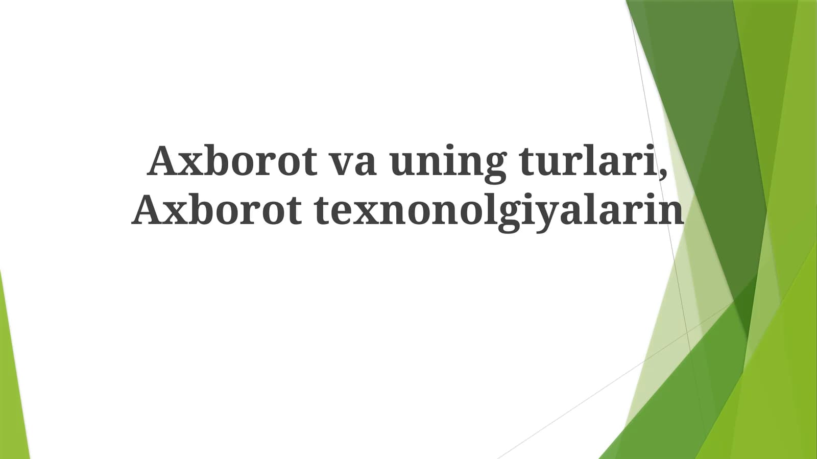 Analog axborot va uning xususiyatlari