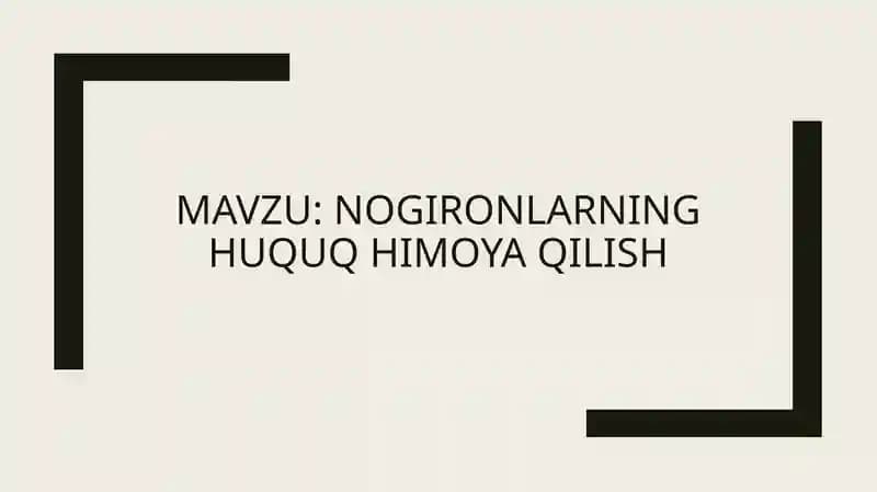 Nogironlarning huquq himoyasi