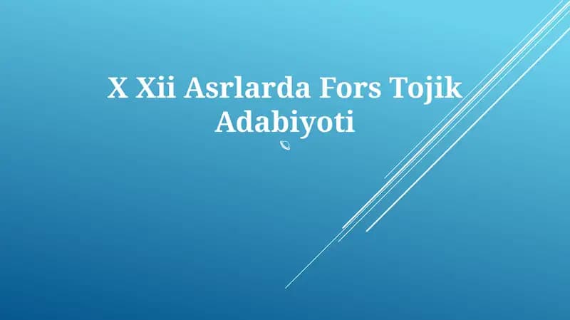 X Xii Asrlarda Fors Tojik Adabiyoti