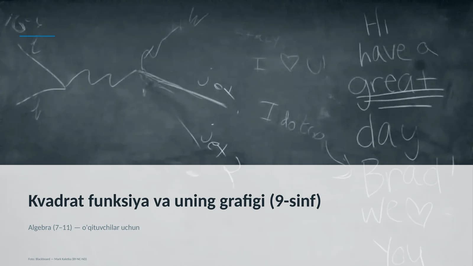 Kvadrat funksiya va uning grafigi (9-sinf)