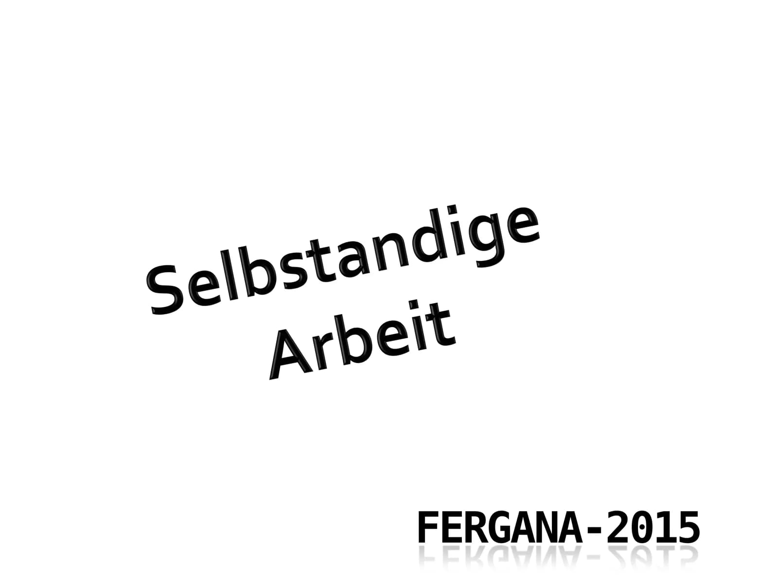Selbstangdige Arbeit