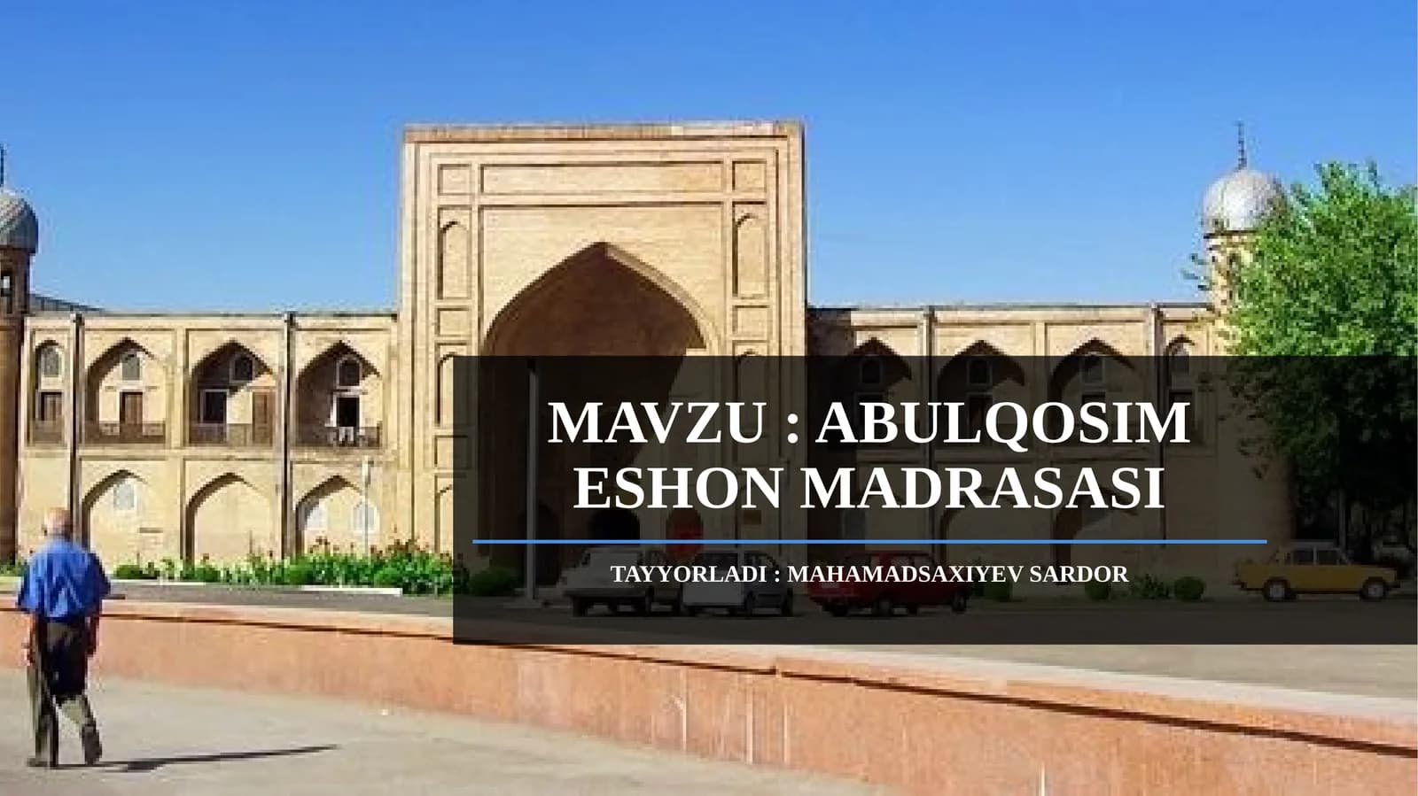 ABULQOSIM ESHON MADRASASI