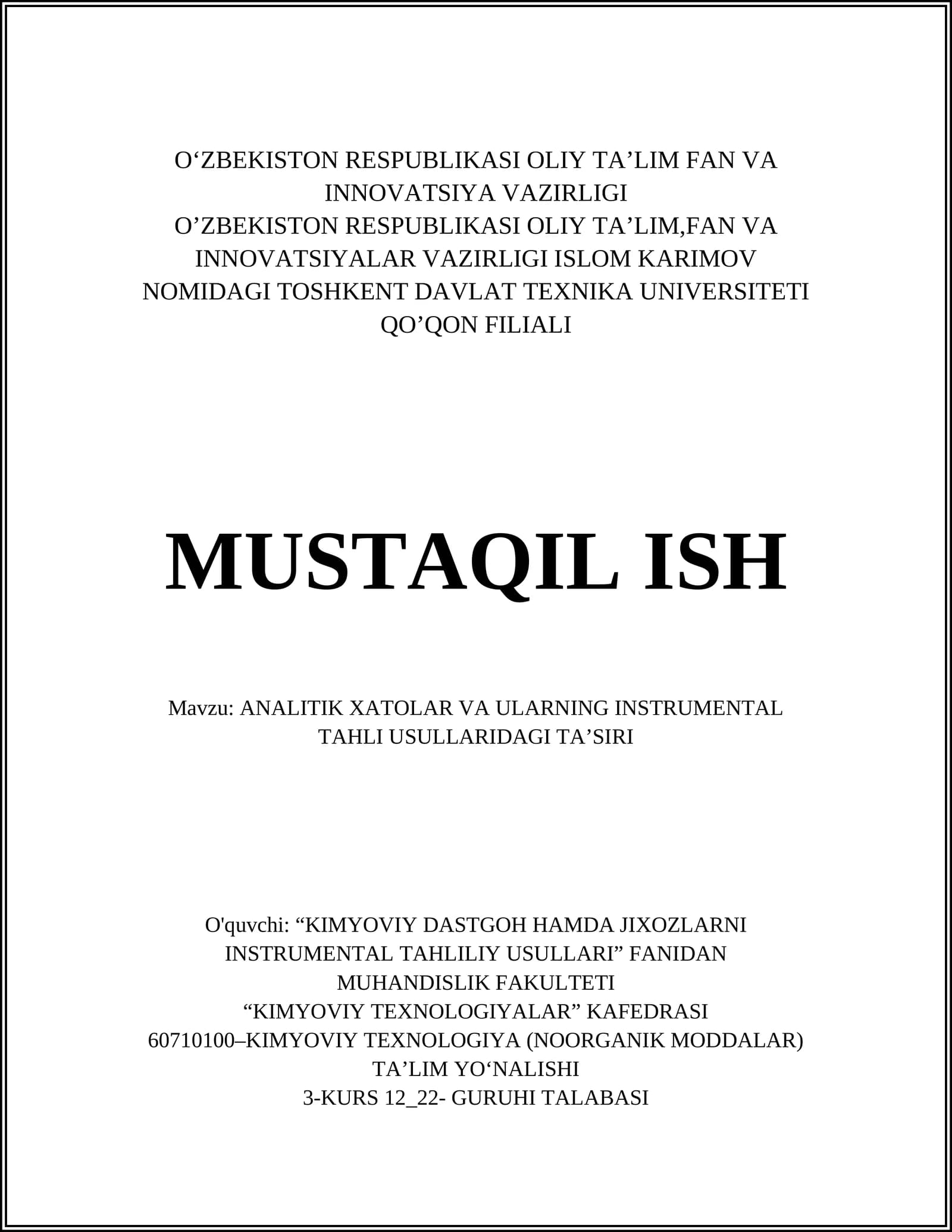 ANALITIK XATOLAR VA ULARNING INSTRUMENTAL TAHLI USULLARIDAGI TA’SIRI