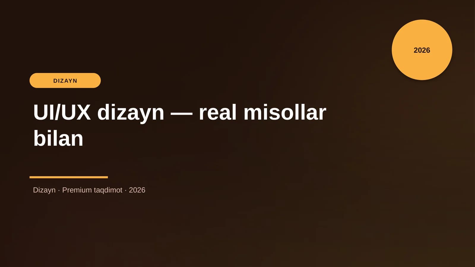 UI/UX dizayn — real misollar bilan