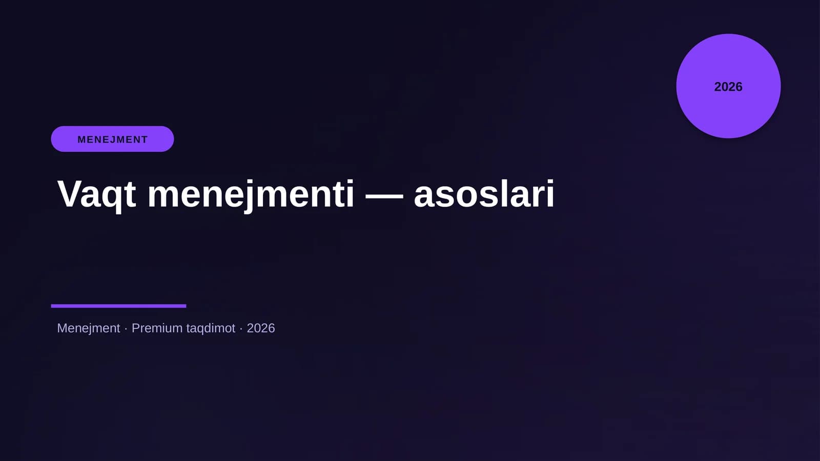 Vaqt menejmenti — asoslari