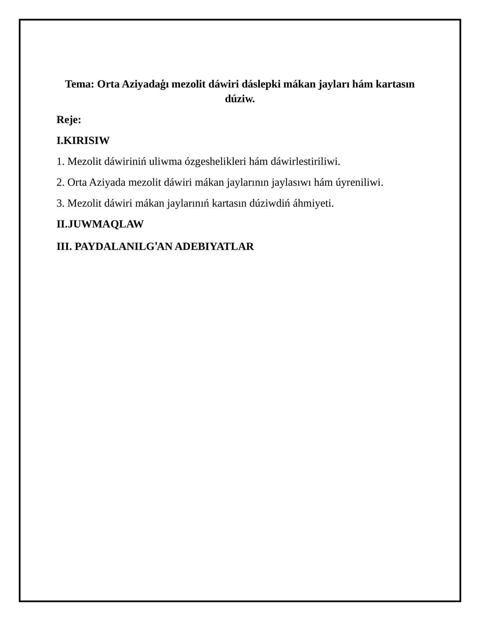 Mezolit dáwiri mákan jaylarının jaylasıwı hám úyreniliwi