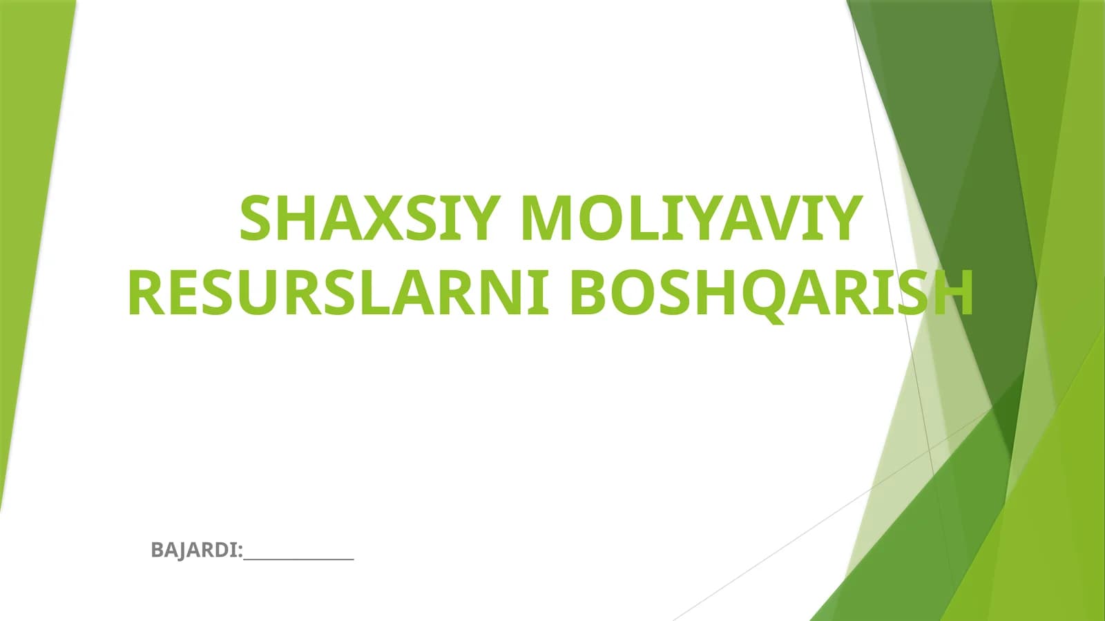 SHAXSIY MOLIYAVIY RESURSLARNI BOSHQARISH