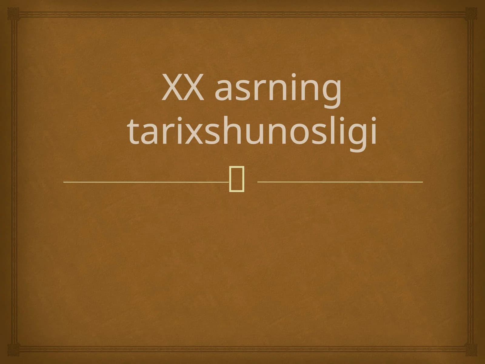 XX asrning tarixshunosligi