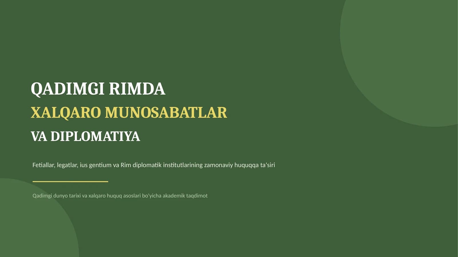 QADIMGI RIMDA XALQARO MUNOSABATLAR VA DIPLOMATIYA