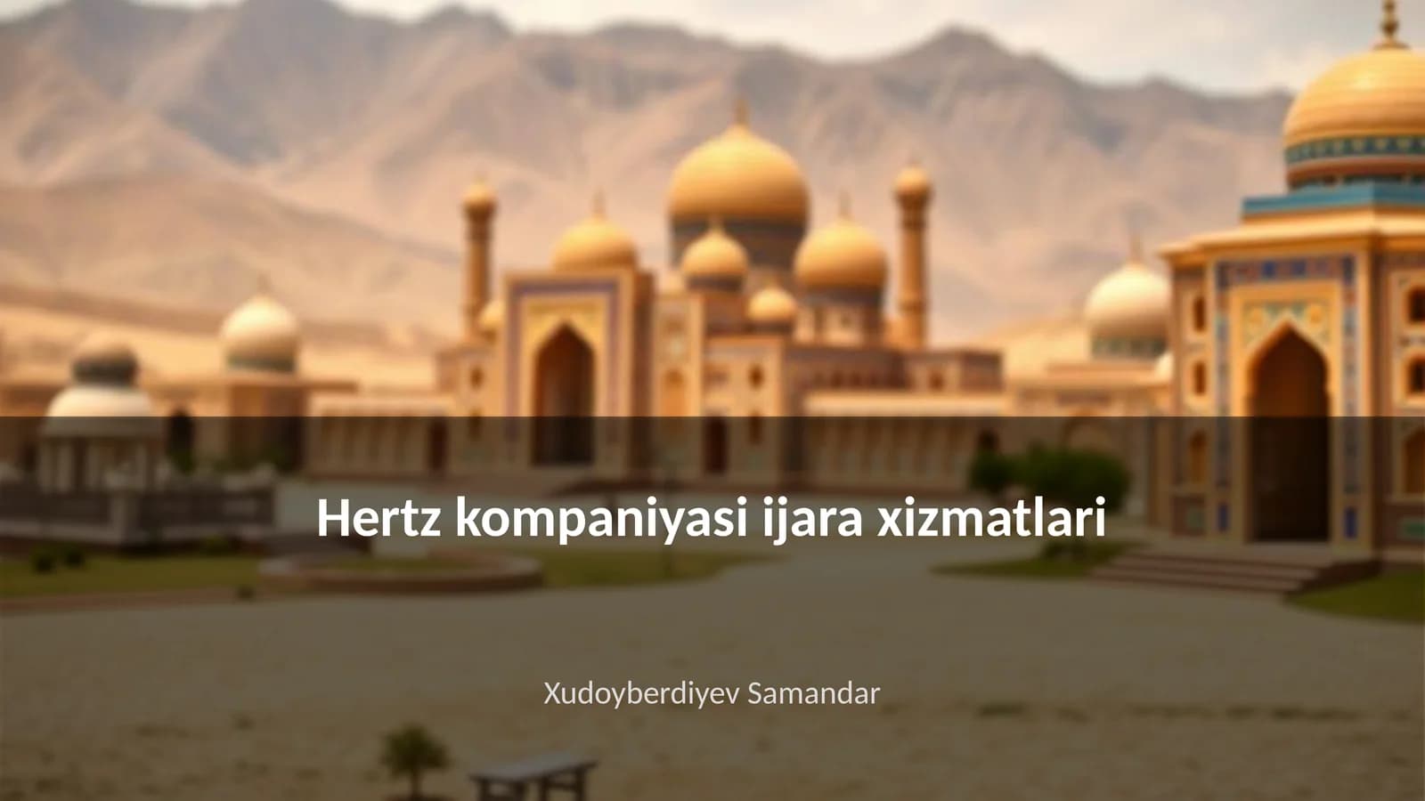 Hertz kompaniyasi ijara xizmatlari