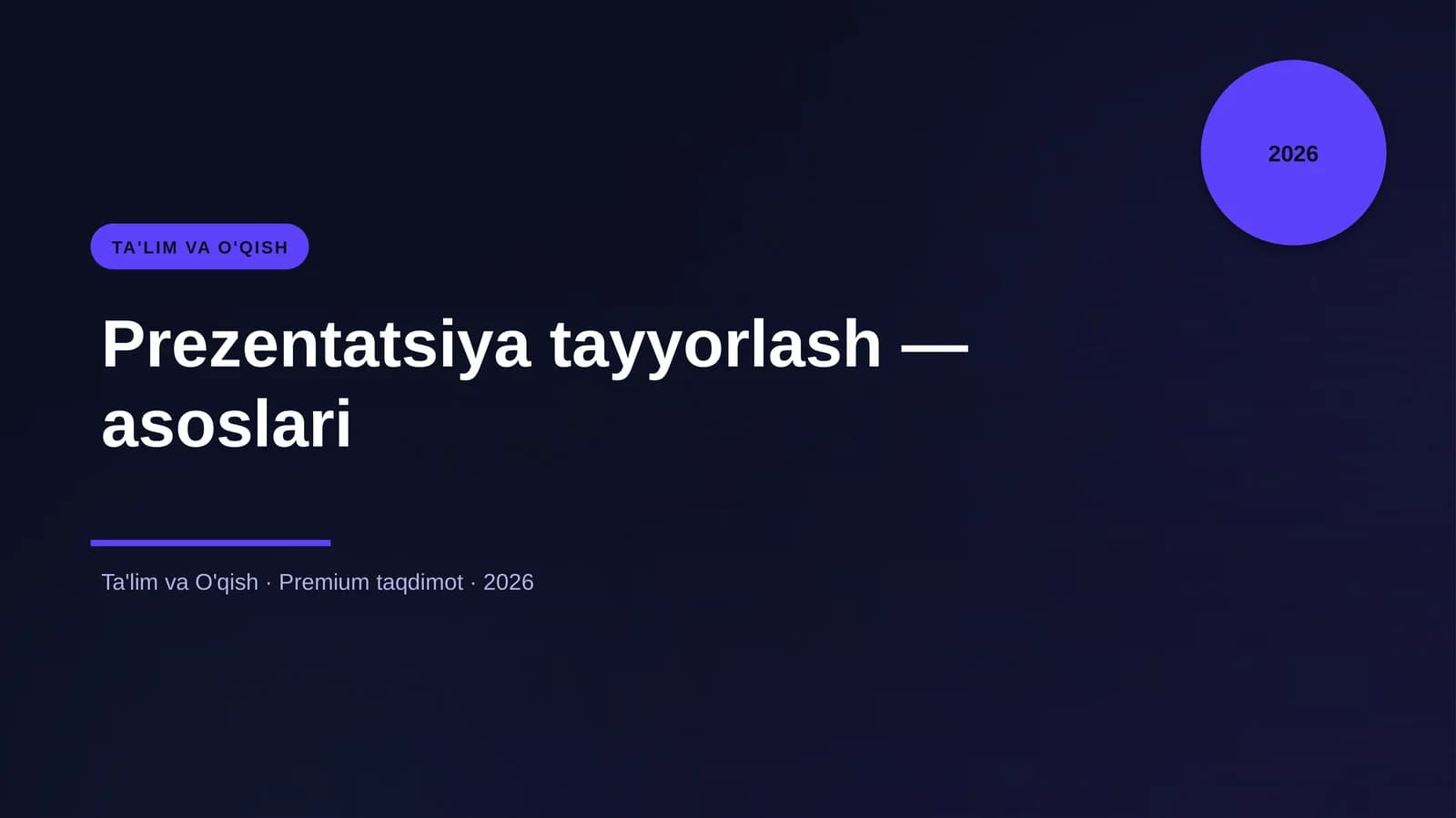 Prezentatsiya tayyorlash — asoslari