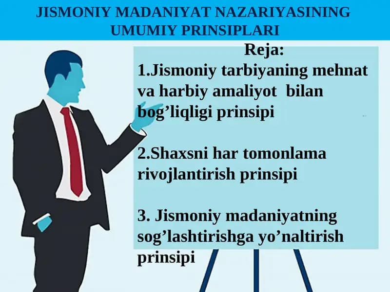 Jismoniy madaniyatning umumiy prinsiplari
