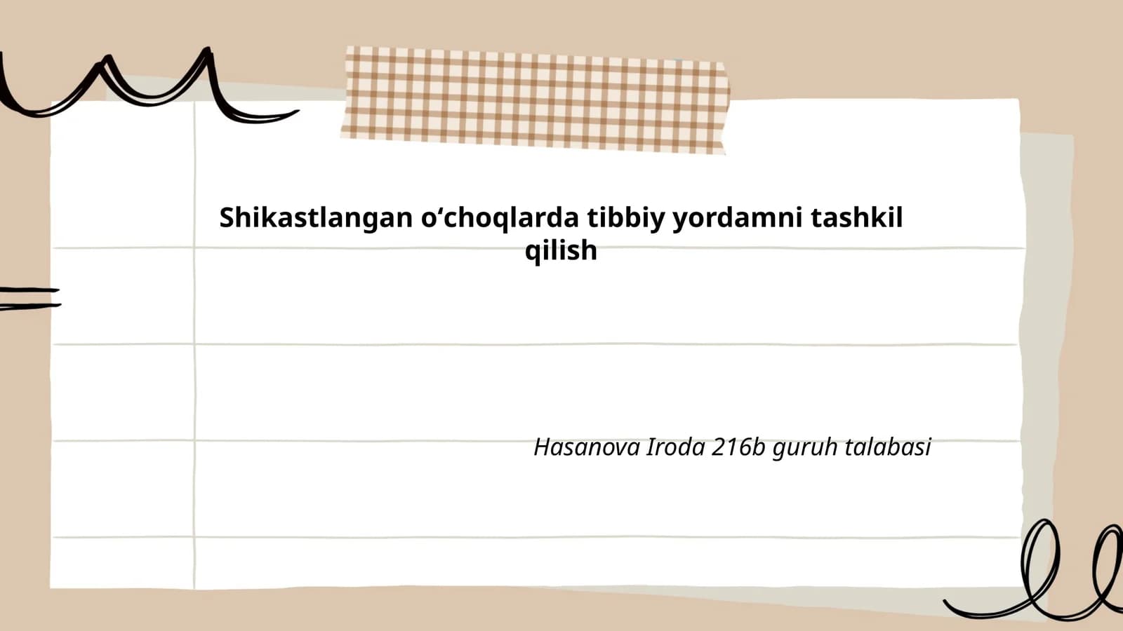Shikastlangan oʻchoqlarda tibbiy yordamni tashkil qilish