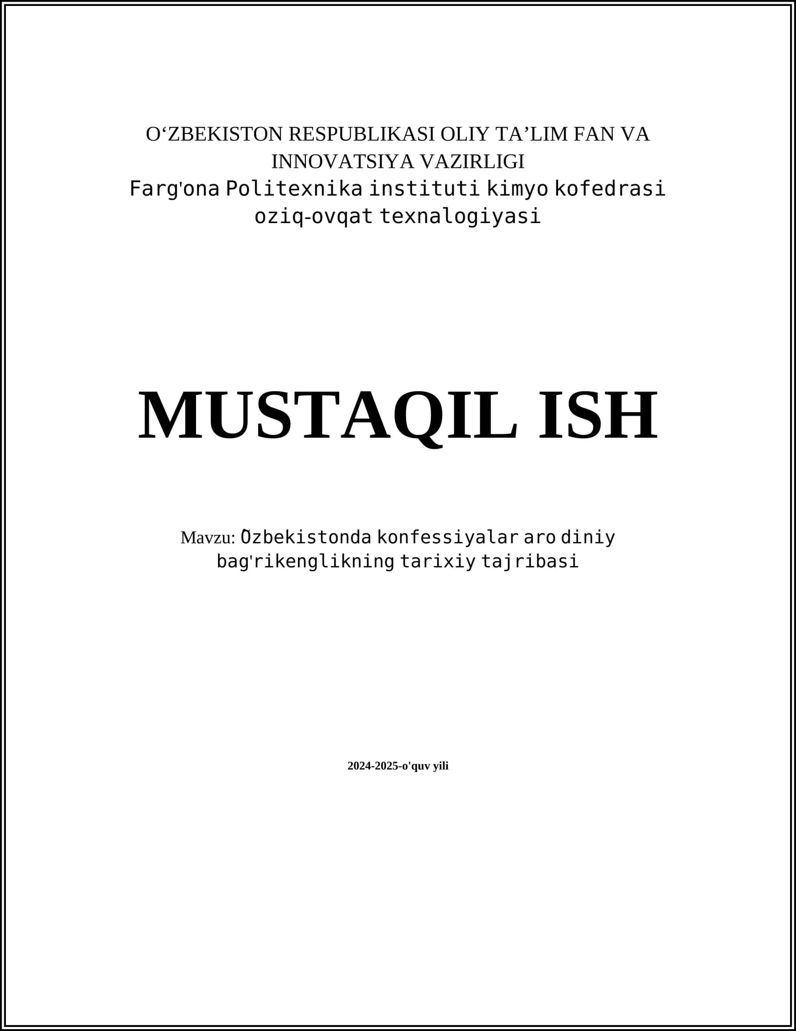 O‘ZBEKISTONDA KONFESSİYALARARO DINIY BAG'RIKENGLIKNING TARIXIY TAJRIBA