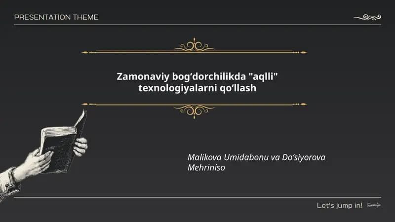 Zamonaviy bogʻdorchilikda "aqlli" texnologiyalarni qoʻllash