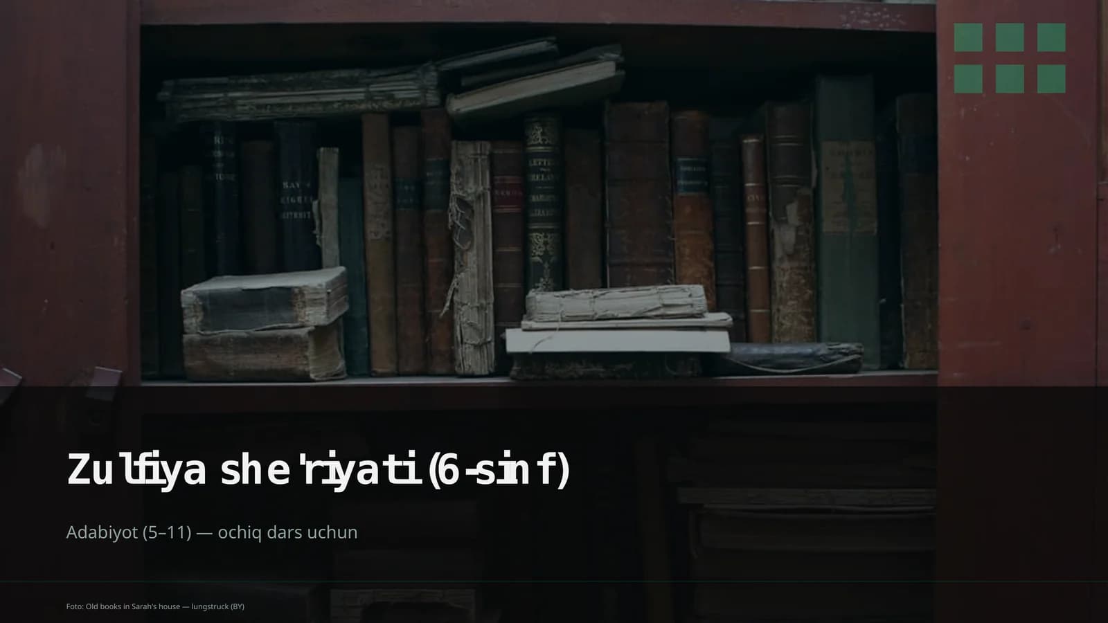 Zulfiya she'riyati (6-sinf)