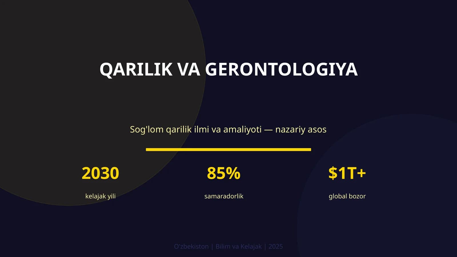 QARILIK VA GERONTOLOGIYA
