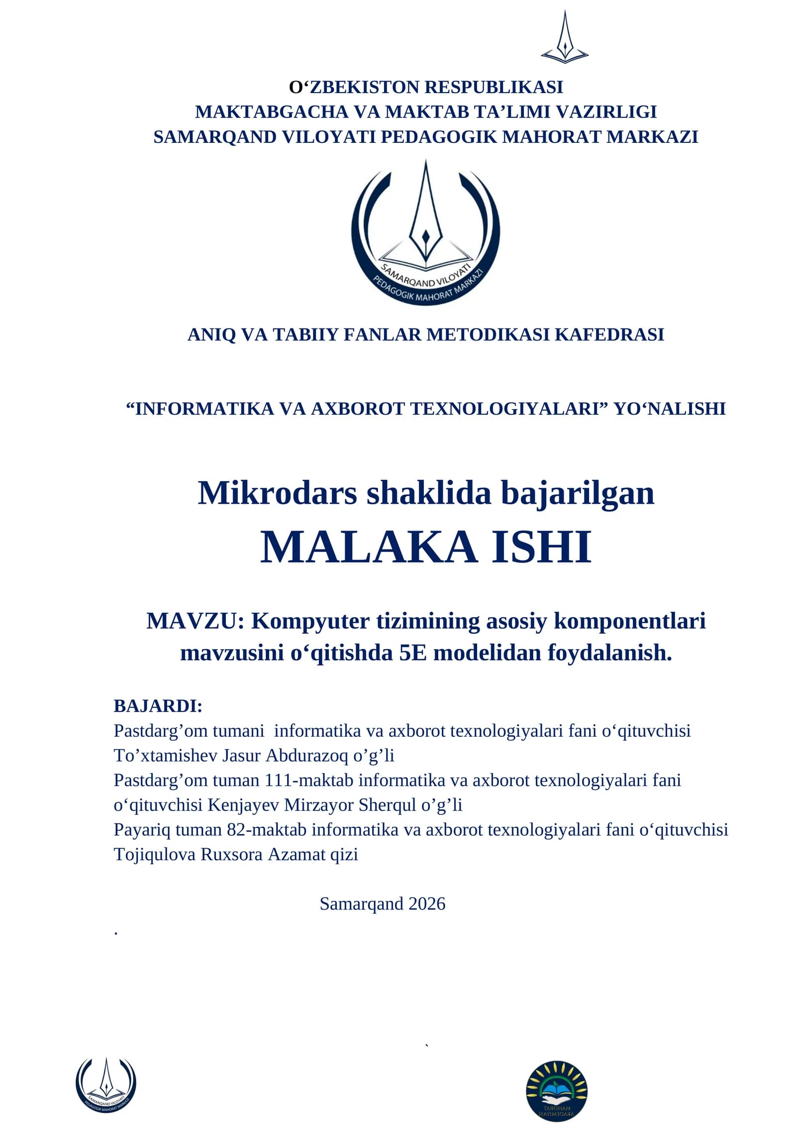 Kompyuter tizimining asosiy komponentlari mavzusini o‘qitishda 5E modelidan foydalanish