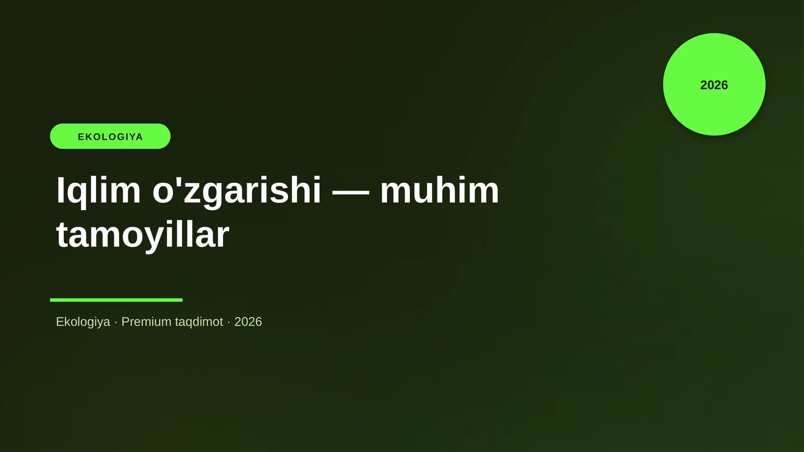 Iqlim o'zgarishi — muhim tamoyillar