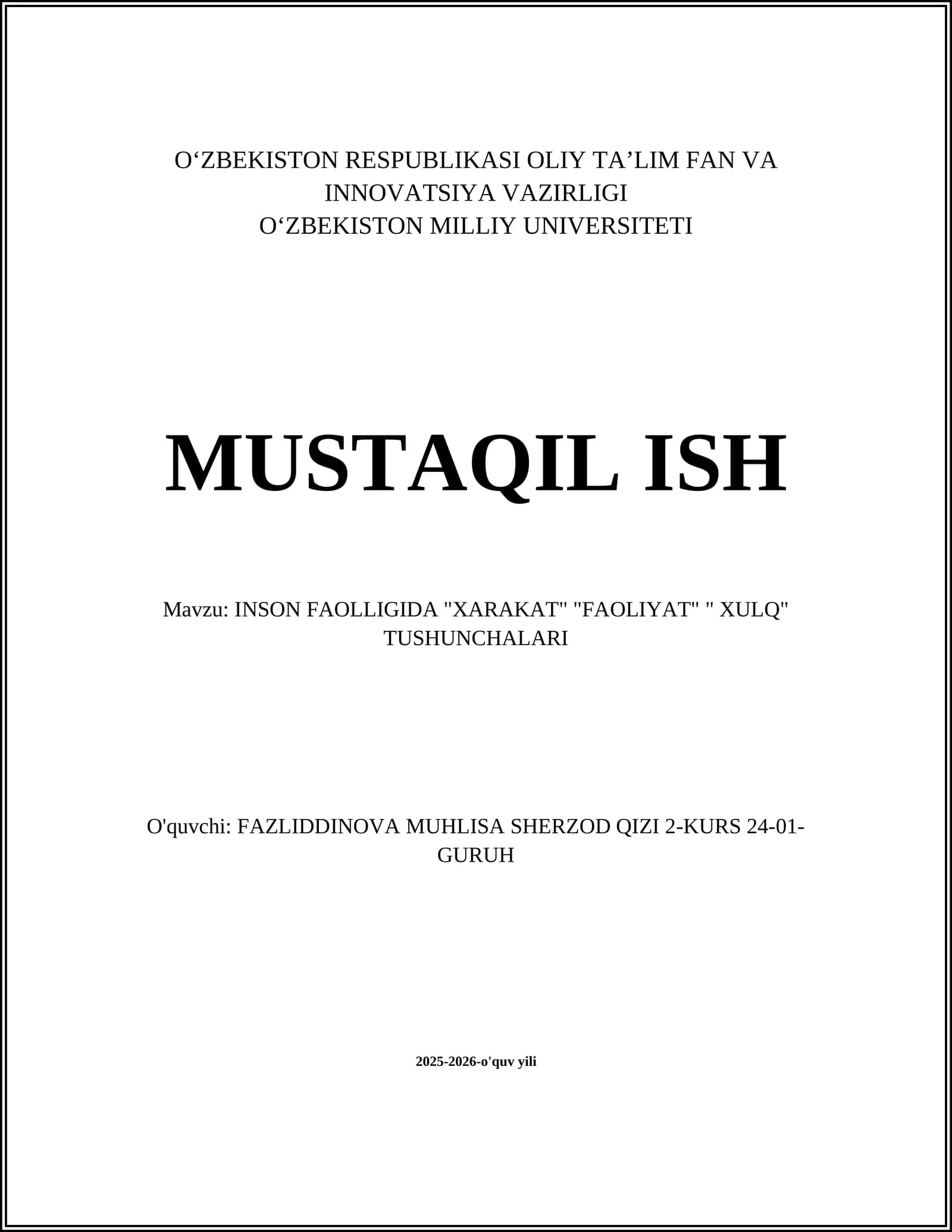 INSON FAOLLIGIDA "XARAKAT" "FAOLIYAT" " XULQ" TUSHUNCHALARI