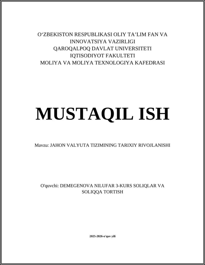 JAHON VALYUTA TIZIMINING TARIXIY RIVOJLANISHI